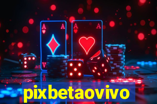 pixbetaovivo