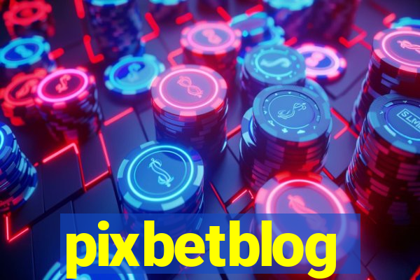 pixbetblog