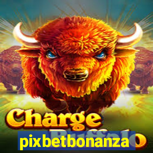 pixbetbonanza