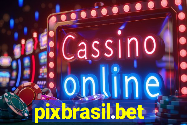 pixbrasil.bet