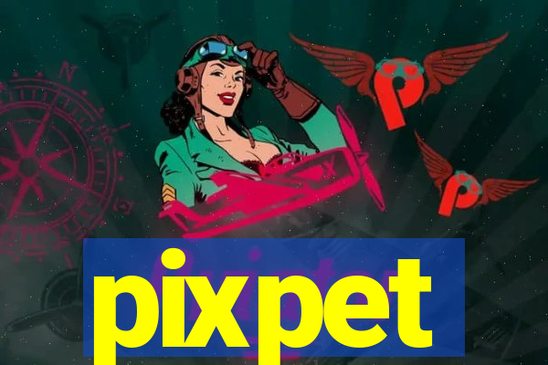 pixpet