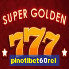 plnotibet60rei