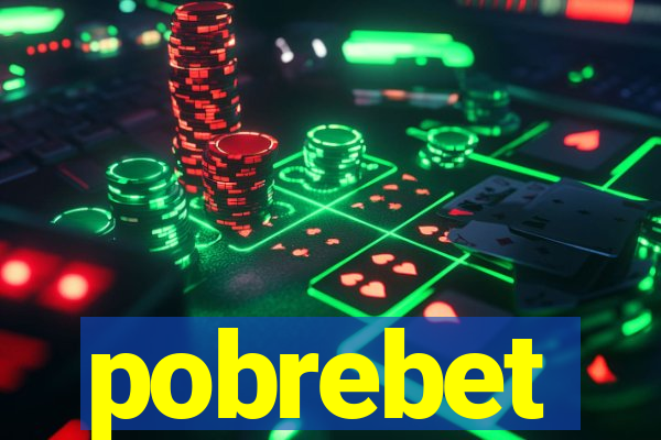 pobrebet