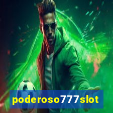 poderoso777slot