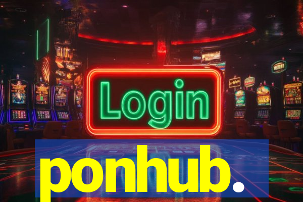 ponhub.