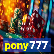 pony777