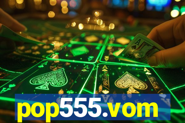 pop555.vom