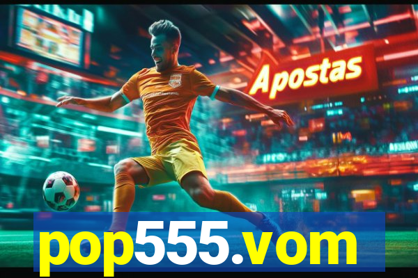 pop555.vom