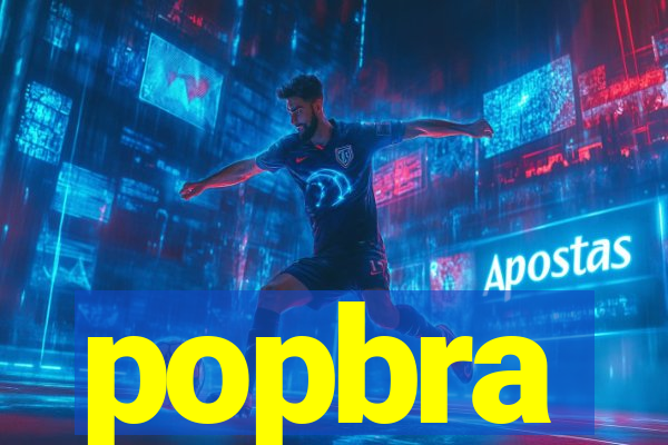 popbra