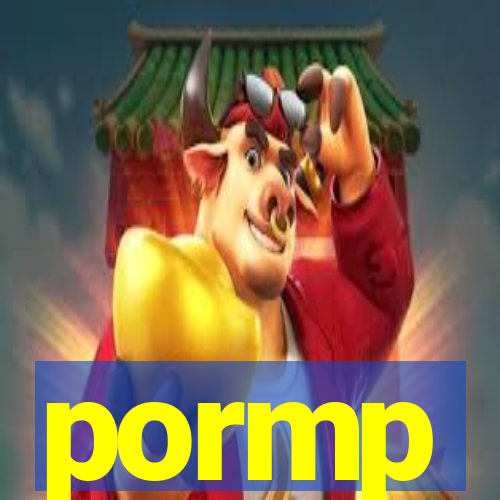 pormp