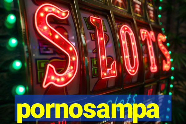 pornosampa