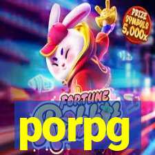 porpg