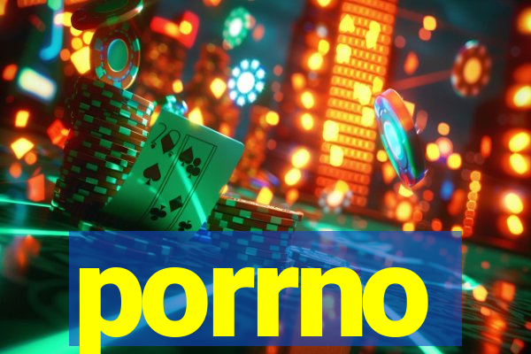 porrno