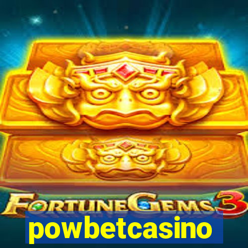 powbetcasino