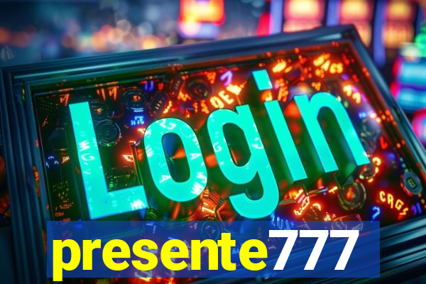 presente777