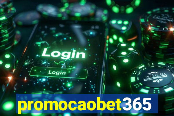 promocaobet365