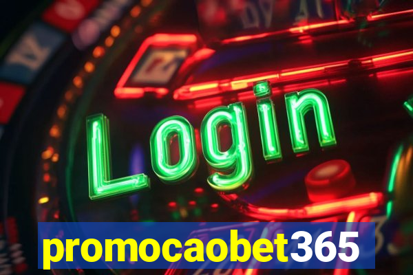 promocaobet365