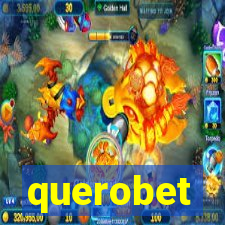 querobet