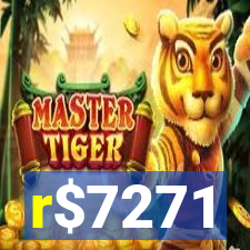 r$7271