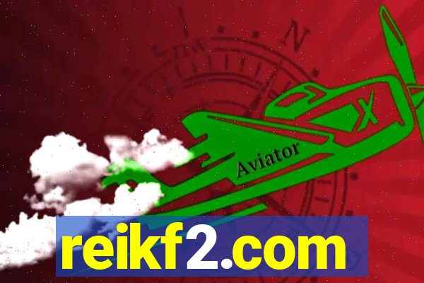 reikf2.com