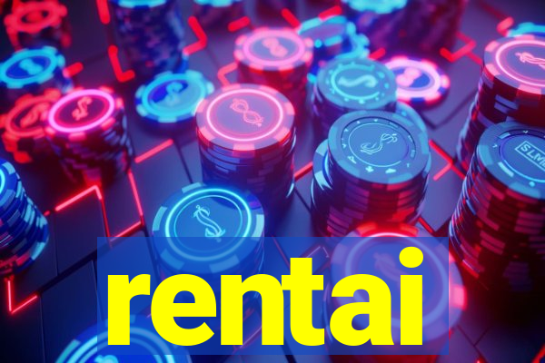 rentai