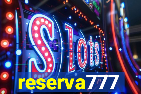 reserva777