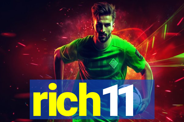 rich11