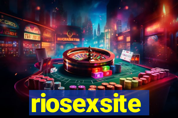 riosexsite