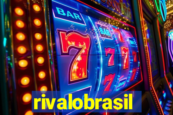 rivalobrasil