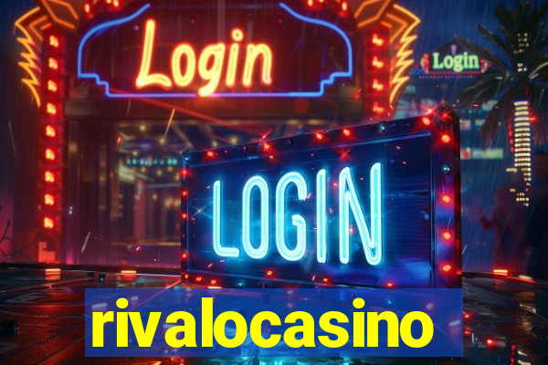 rivalocasino