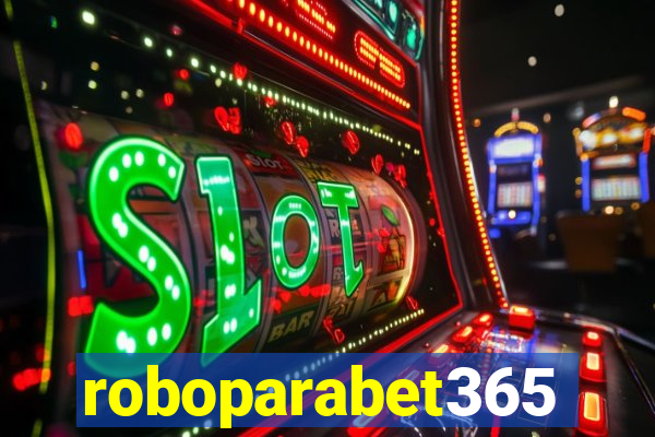 roboparabet365