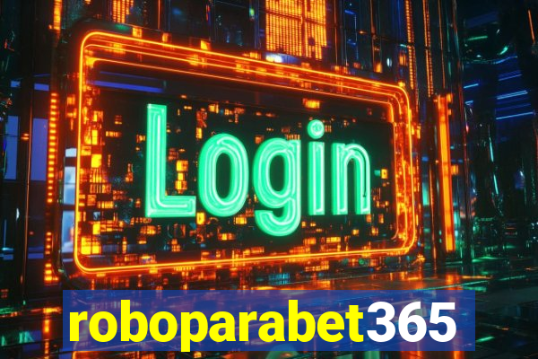 roboparabet365