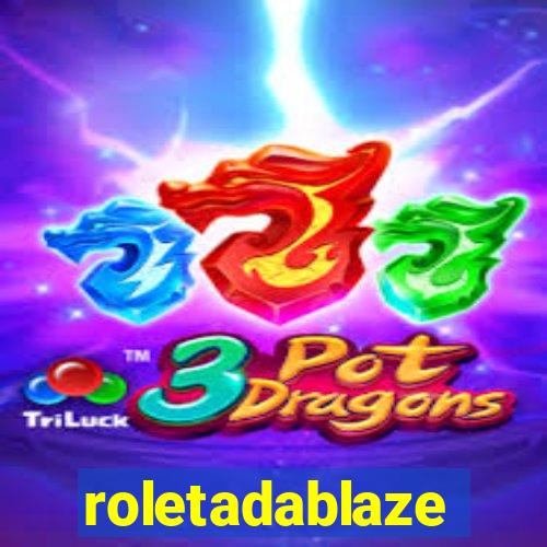 roletadablaze