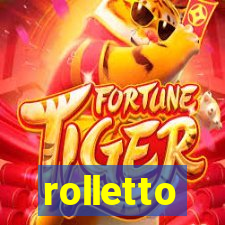 rolletto