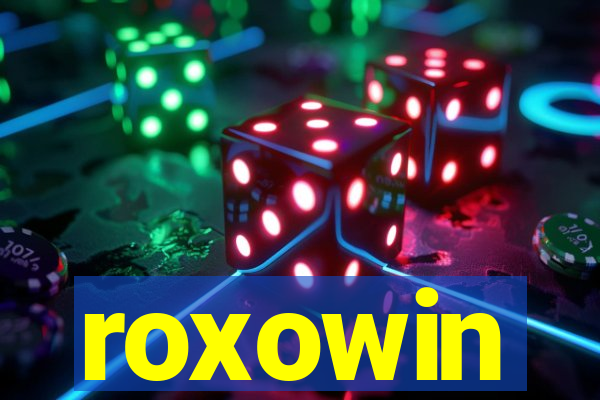 roxowin