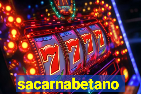 sacarnabetano