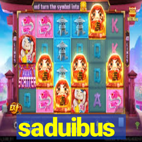 saduibus