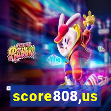 score808,us