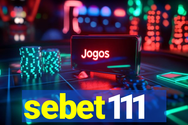 sebet111