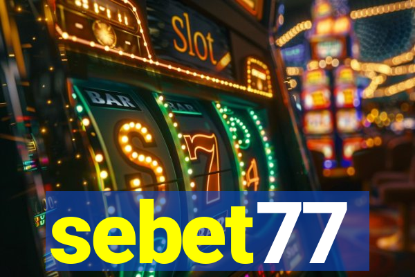 sebet77