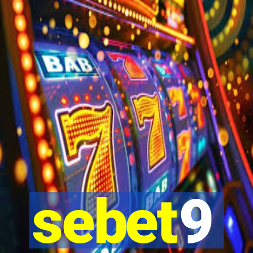 sebet9