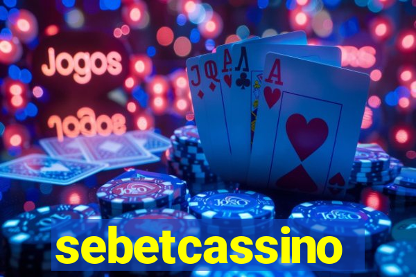 sebetcassino