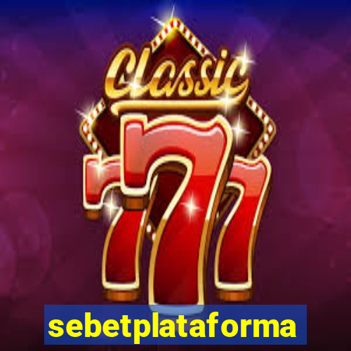 sebetplataforma