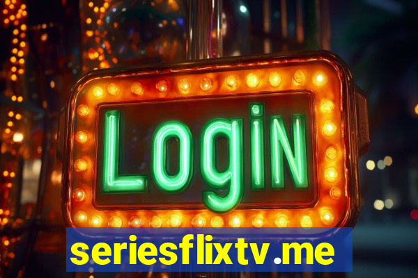 seriesflixtv.me