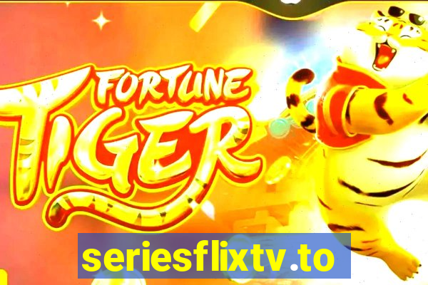 seriesflixtv.to