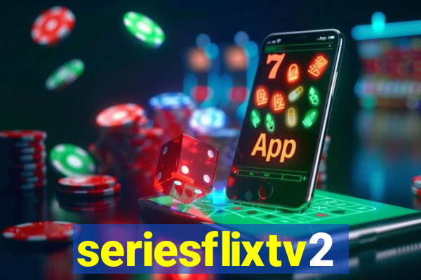 seriesflixtv2