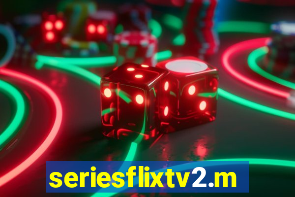 seriesflixtv2.me