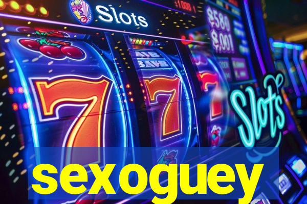 sexoguey