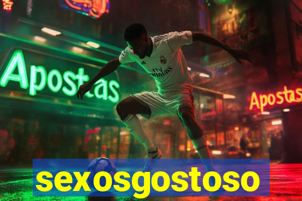 sexosgostoso