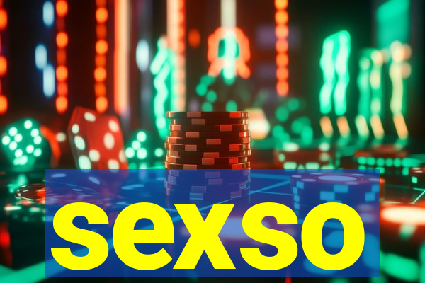 sexso